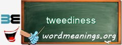 WordMeaning blackboard for tweediness